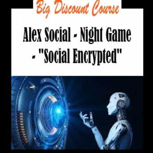 Alex Social - Night Game - "Social Encrypted"