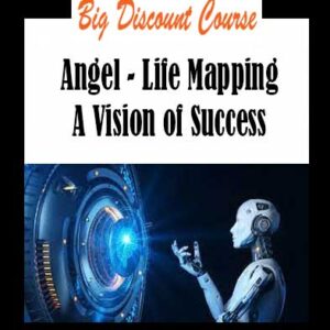 Angel - Life Mapping A Vision of Success
