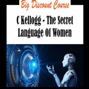 C Kellogg - The Secret Language Of Women