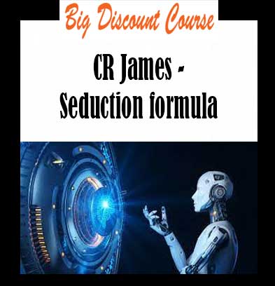 CR James - Seduction formula