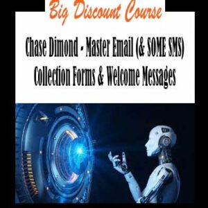 Chase Dimond - Master Email (& SOME SMS) Collection Forms & Welcome Messages