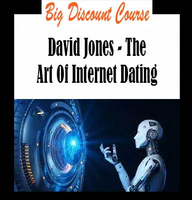 David Jones - The Art Of Internet Dating