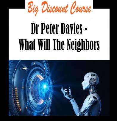 Dr Peter Davies - What Will The Neighbors