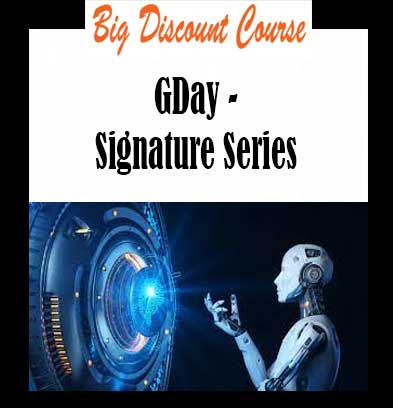 GDay - Signature Series