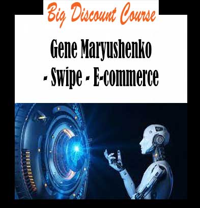 Gene Maryushenko - Swipe - E-commerce