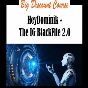 HeyDominik - The IG BlackFile 2.0