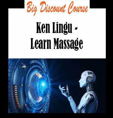 Ken Lingu - Learn Massage