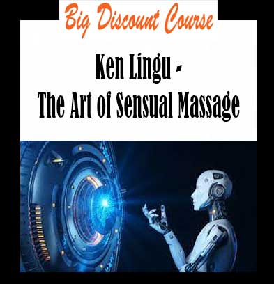 Ken Lingu - The Art of Sensual Massage