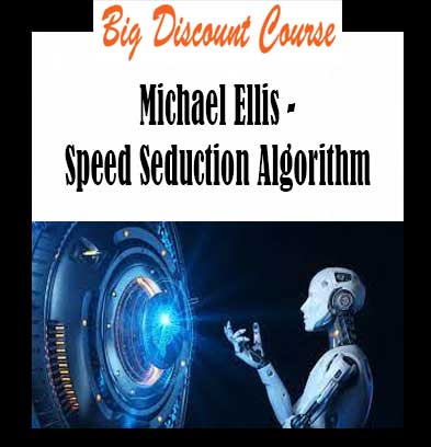 Michael Ellis - Speed Seduction Algorithm