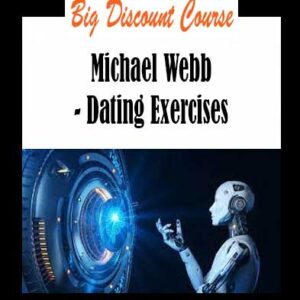Michael Webb - Dating Exercises