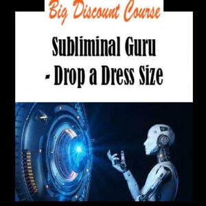 Subliminal Guru - Drop a Dress Size