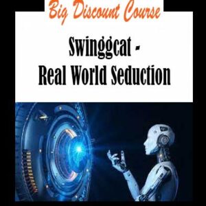 Swinggcat - Real World Seduction