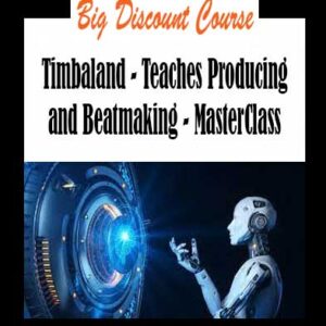 Timbaland - Teaches Producing and Beatmaking - MasterClass