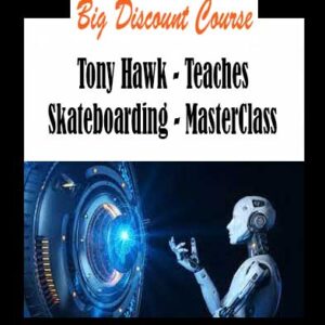Tony Hawk - Teaches Skateboarding - MasterClass