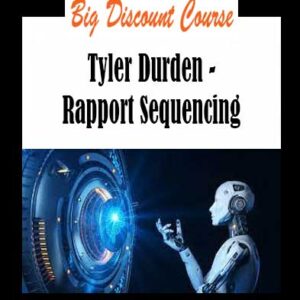 Tyler Durden - Rapport Sequencing