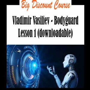 Vladimir Vasiliev - Bodyguard Lesson 1 (downloadable)