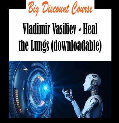 Vladimir Vasiliev - Heal the Lungs (downloadable)