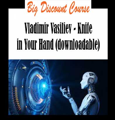 Vladimir Vasiliev - Knife in Your Hand (downloadable)