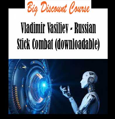 Vladimir Vasiliev - Russian Stick Combat (downloadable)