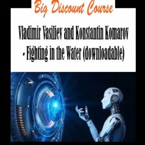 Vladimir Vasiliev and Konstantin Komarov - Fighting in the Water (downloadable)