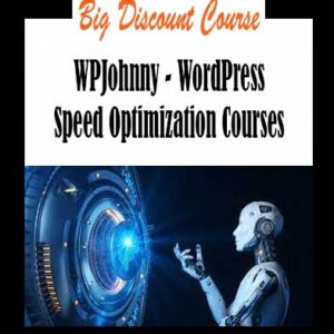 WPJohnny - WordPress Speed Optimization Courses